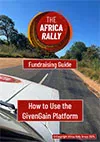 The Africa Rally Fundraising Guide (How to Use GivenGain)-1